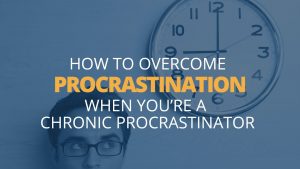 Read more about the article Procrastination: How To Stop Procrastinating